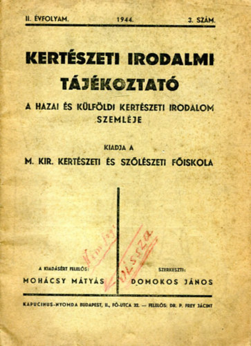Domokos Jnos  Mohcsy Mtys (szerk.) - Kertszeti, Irodalmi tjkoztat II. vf. 3. szm
