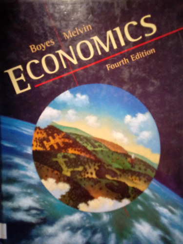 Michael Melvin Wiliam Boyes - Economics / Fourtth Edition /