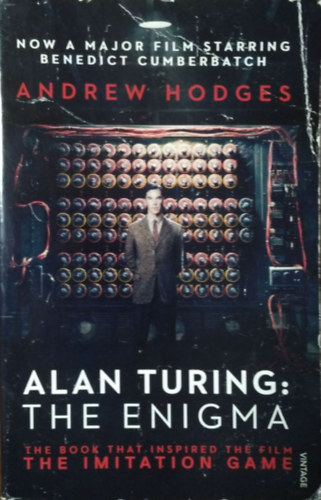 Andrew Hodges - Alan Turing: The Enigma