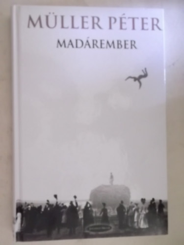 Mller Pter - Madrember