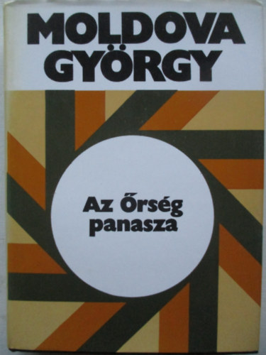 Moldova Gyrgy - Az rsg panasza