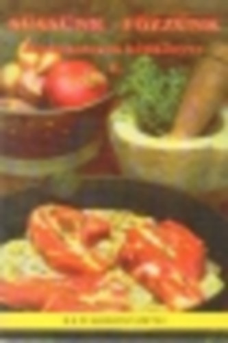 Süssünk-főzzünk (háziasszonyok kézikönyve II.)