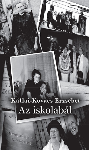 Kllai-Kovcs Erzsbet - Az iskolabl