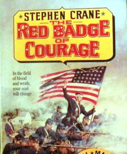 by Stephen Crane  (author) - Red Badge Courage