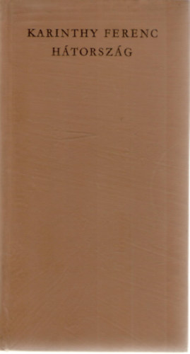 Karinthy Ferenc - H�torsz�g