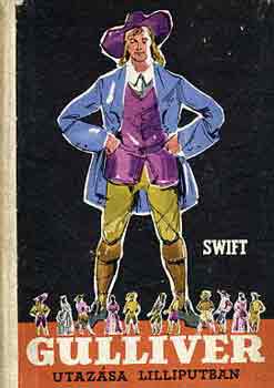 Jonathan Swfit - Gulliver utaz�sa Lilliputban