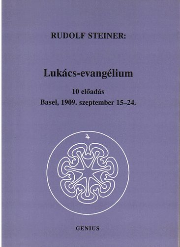 Rudolf Steiner - Luk�cs-evang�lium