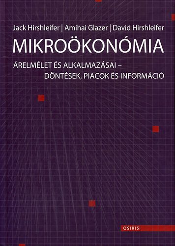 J. Hirshleifer, D. Hirshleifer A. Glazer - Mikroökonómia