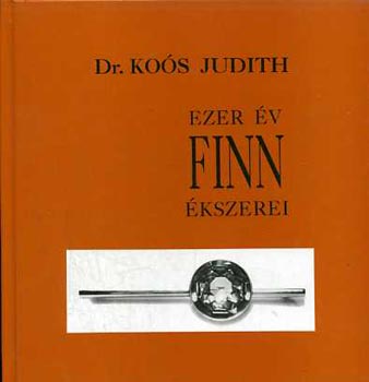 Dr. Kos Judith - Ezer vk finn kszerei