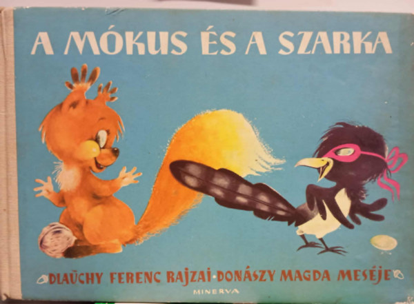 Don�szy Magda - A m�kus �s a szarka