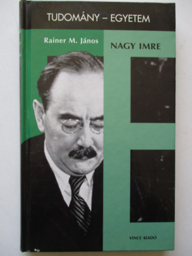 Rainer M. Jnos - Nagy Imre (tudomny-egyetem)