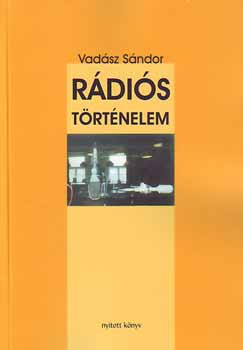 Vadsz Sndor - Rdis trtnelem