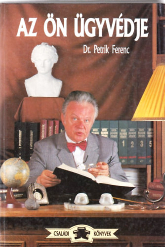 DR. Petrik Ferenc - Az n gyvdje