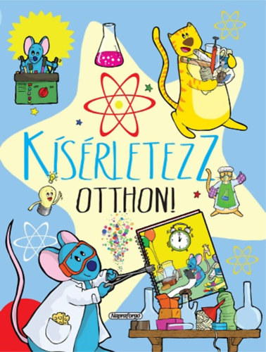 Mar Benegas - Kísérletezz otthon!