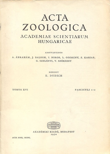 E. Dudich - Acta Zoologica (A Magyar Tudomnyos Akadmia zoolgiai kzlemnyei)- Tomus XVI., Fasciculi 1-2.
