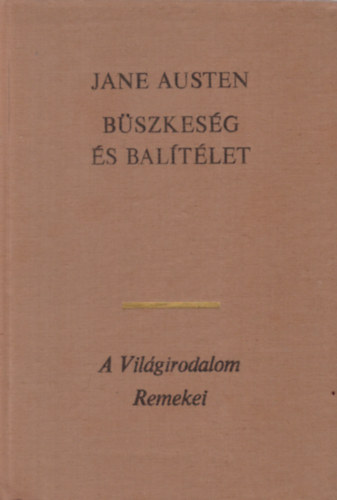 Jane Austen - B�szkes�g �s bal�t�let