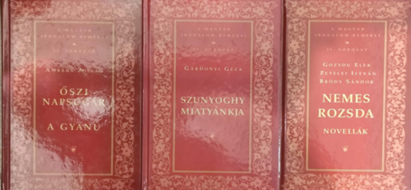 G�rdonyi G�za, Ambrus Zolt�n Gozsdu-Petelei-Br�dy - 3 db k�tet A magyar irodalom remekei sorozatb�l