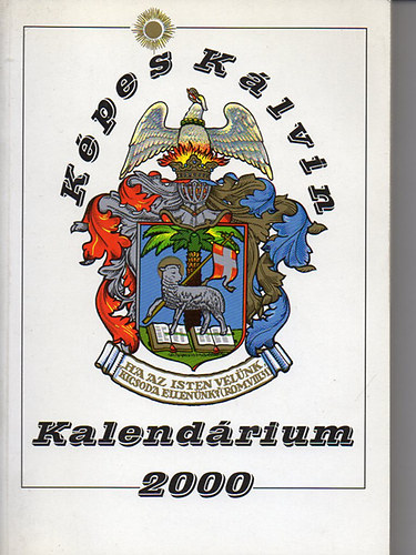Zsinati Sajtbizottsg  (Szerk.) - Kpes Klvin Kalendrium a 2000. vre