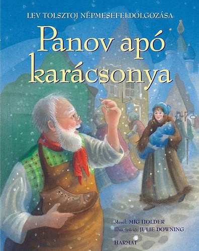Mig Holder; Lev Tolsztoj - Panov ap karcsonya