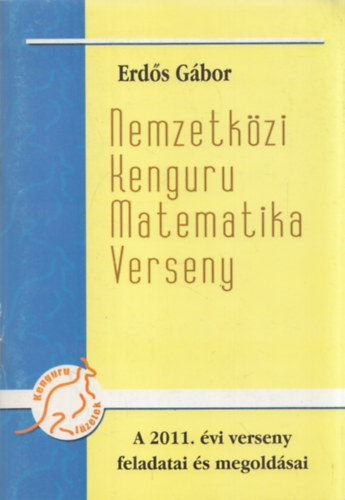 Nemzetközi Kenguru Matematika Verseny, 2011 - A 2011. évi verseny feladatai és megoldásai