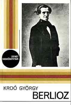 Kro Gyrgy - Berlioz