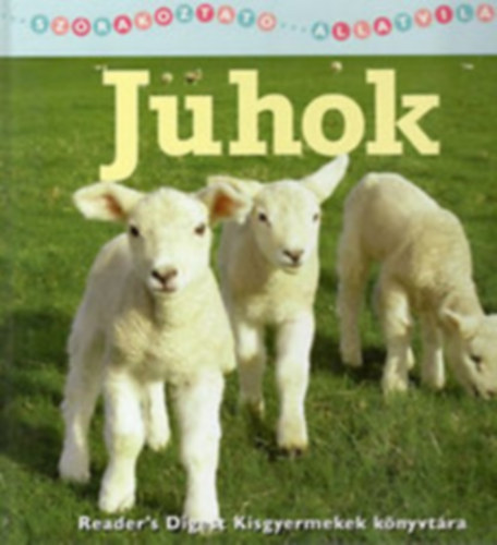 Reader's Digest - Lovak - Juhok - Macskák (szórakoztató állatvilág)