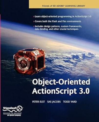 Peter Elst - Object-Oriented ActionScript 3.0