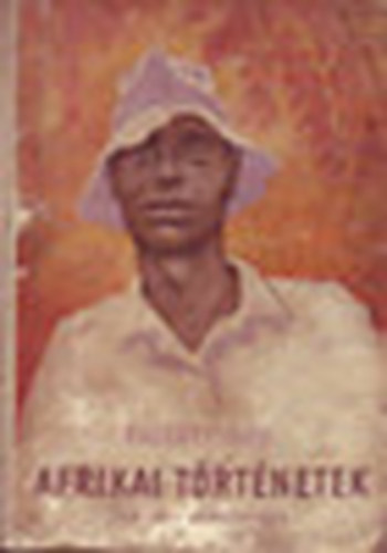 Valentyinov - Afrikai t�rt�netek