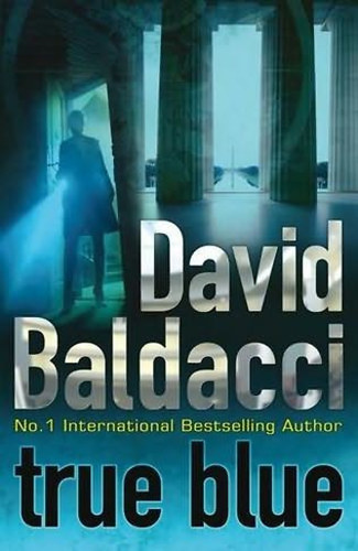 David Baldacci - True Blue