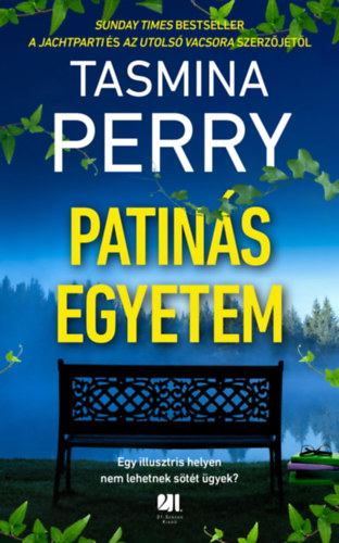 Tasmina Perry - Patins egyetem