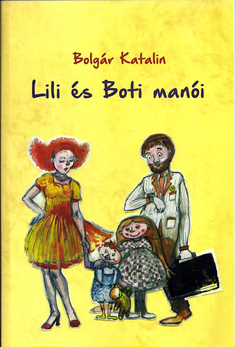 Bolgr Katalin - Lili s Boti mani