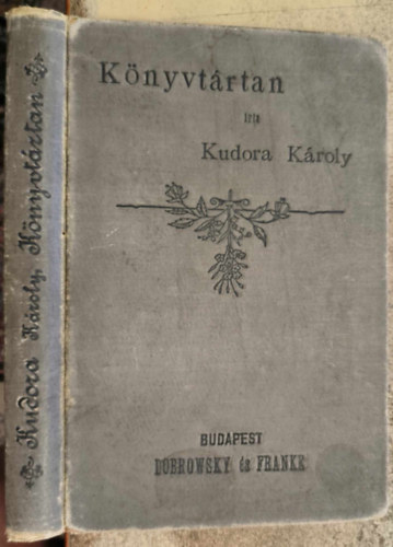 Kudora Károly - Könyvtártan