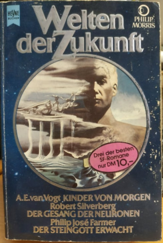 Heyne Bcher - Welten der Zukunft - Chroniken aus Raum und Zeit Band 5 (Heyne Science Fiction & Fantasy Nr. 06/1005)