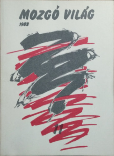 P.Sz�cs Julianna f�szerkeszt� - Mozg� Vil�g 1988/11