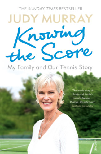 Judy Murray - Knowing the score