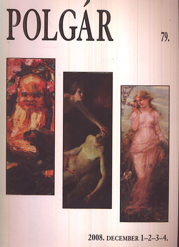 Polgr Galria 79. Karcsonyi Mvszeti Aukci - 2008. dec. 1-2-3-4.