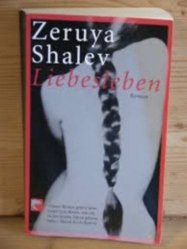 Zeruya Shalev - Liebesleben