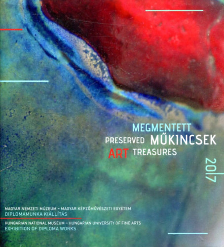 Megmentett Mkincsek 2017 - Preserved Art Treasures 2017