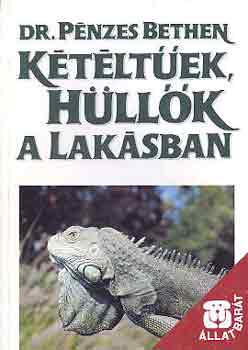 Dr. Pnzes Bethen - Ktltek, hllk a laksban