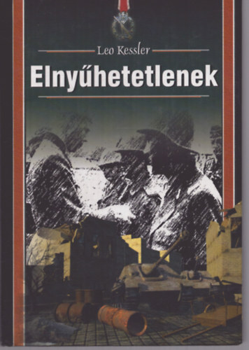 Leo Kessler - Elnyhetetlenek