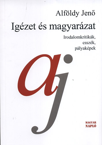 Alfldy Jen - Igzet s magyarzat