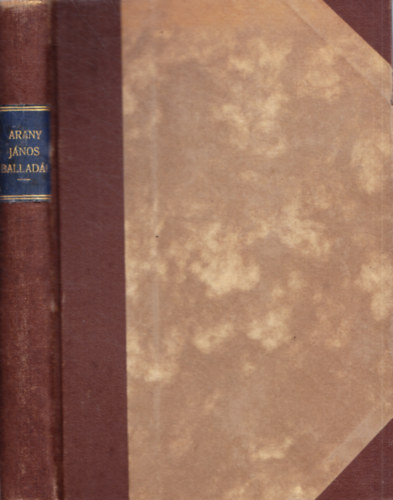 Arany János - Arany János összes balladái Zichy Mihály rajzaival (Bolond Istók)