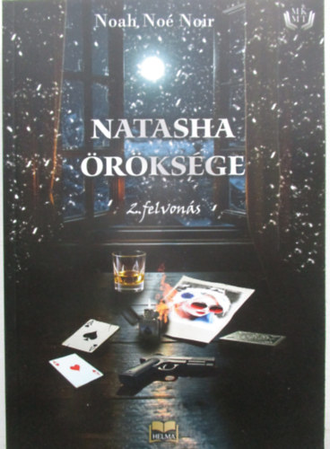 Noah Noé Noir - Natasha öröksége 2. felvonás