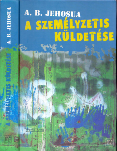 A.b. Jehosua - A szemlyzetis kldetse