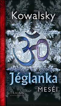 Kowalsky - J�glanka mes�i