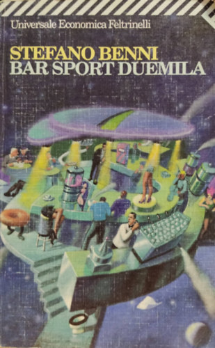 Stefano Benni - Bar sport duemila