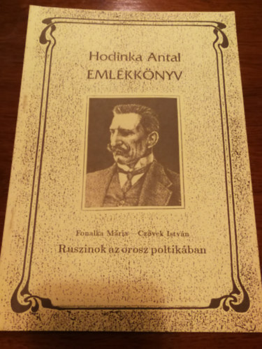 K�llay Istv�n - �rp�d-kori t�rv�nyeink �s a Russzkaja Pravda. K�l�nlenyomat a Hodinka Antal Eml�kk�nyvb�l.