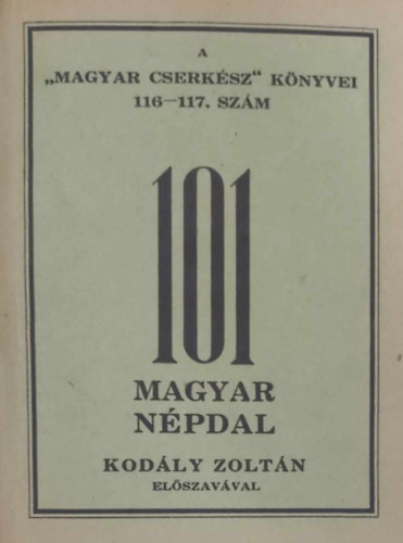 Brdos Lajos  (szerk.) - 101 magyar npdal