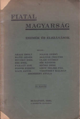 false - Fiatal Magyarsg- Eszmk s elsznsok