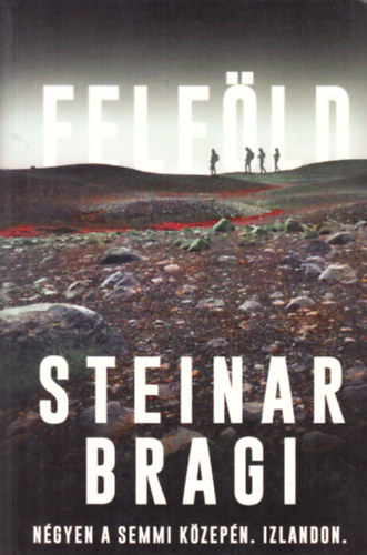 Steinar Bragi - Felf�ld